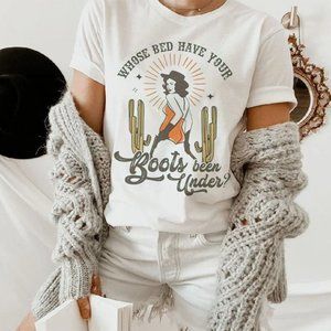 Whose Bed Have Your Boots Been Under Shania Twain Music Fan Unisex T-Shirt